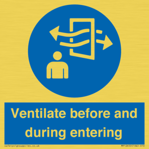 MP12650: Ventilate before and during entering