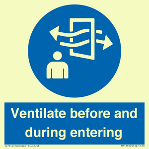 MP12650: Ventilate before and during entering