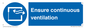 MP12652: Ensure continuous ventilation