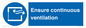 MP12652: Ensure continuous ventilation