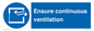 MP12652: Ensure continuous ventilation