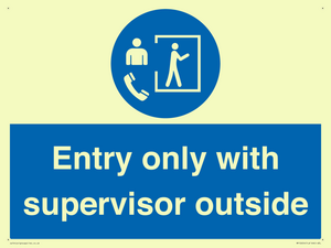 MP12654: Entry only with supervisor outside