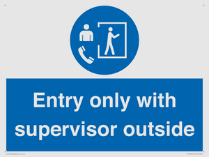MP12654: Entry only with supervisor outside