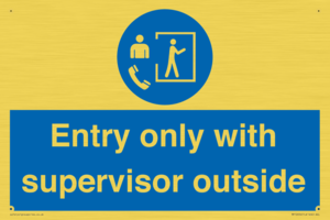 MP12654: Entry only with supervisor outside