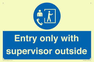 MP12654: Entry only with supervisor outside