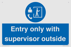 MP12654: Entry only with supervisor outside