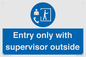 MP12654: Entry only with supervisor outside