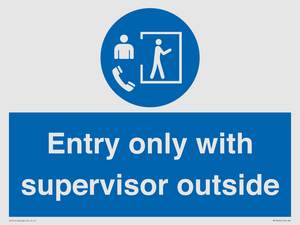 MP12654: Entry only with supervisor outside