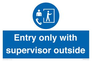 MP12654: Entry only with supervisor outside