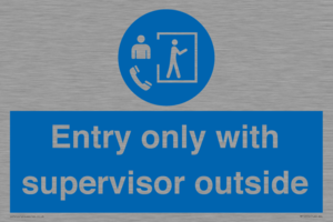 MP12654: Entry only with supervisor outside