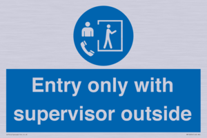 MP12654: Entry only with supervisor outside