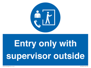 MP12654: Entry only with supervisor outside