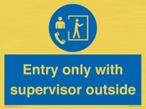 MP12654: Entry only with supervisor outside