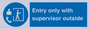 MP12654: Entry only with supervisor outside