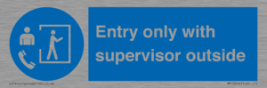 MP12654: Entry only with supervisor outside
