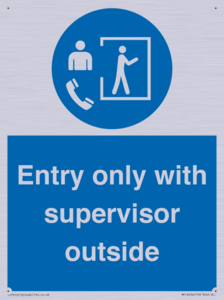 MP12654: Entry only with supervisor outside