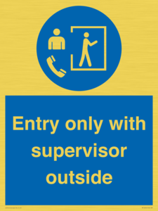 MP12654: Entry only with supervisor outside