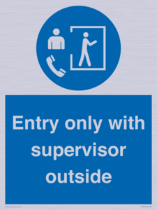 MP12654: Entry only with supervisor outside