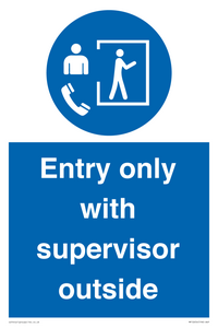 MP12654: Entry only with supervisor outside