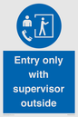 MP12654: Entry only with supervisor outside