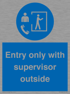 MP12654: Entry only with supervisor outside
