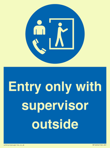 MP12654: Entry only with supervisor outside