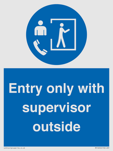 MP12654: Entry only with supervisor outside