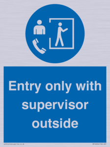 MP12654: Entry only with supervisor outside