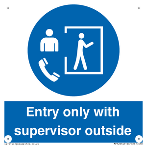MP12654: Entry only with supervisor outside