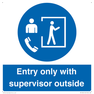 MP12654: Entry only with supervisor outside