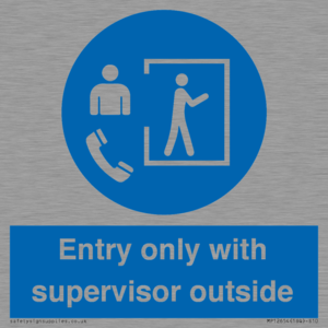MP12654: Entry only with supervisor outside