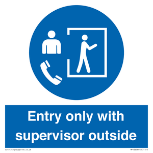 MP12654: Entry only with supervisor outside