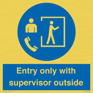 MP12654: Entry only with supervisor outside