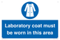 MP12660: Laboratory coat must be worn in this area