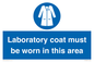 MP12660: Laboratory coat must be worn in this area