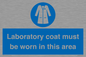 MP12660: Laboratory coat must be worn in this area