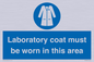 MP12660: Laboratory coat must be worn in this area