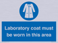 MP12660: Laboratory coat must be worn in this area