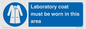 MP12660: Laboratory coat must be worn in this area