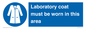 MP12660: Laboratory coat must be worn in this area