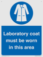 MP12660: Laboratory coat must be worn in this area