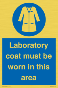 MP12660: Laboratory coat must be worn in this area
