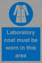 MP12660: Laboratory coat must be worn in this area
