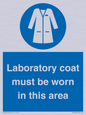MP12660: Laboratory coat must be worn in this area