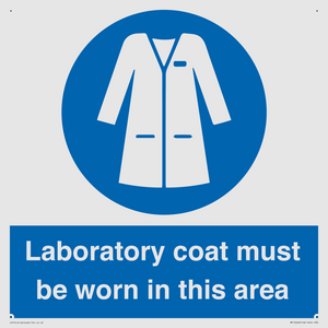 MP12660: Laboratory coat must be worn in this area