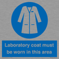 MP12660: Laboratory coat must be worn in this area