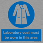 MP12660: Laboratory coat must be worn in this area