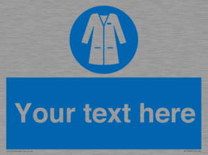 MP12680: Custom Mandatory: Wear laboratory coat