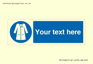 MP12680: Custom Mandatory: Wear laboratory coat