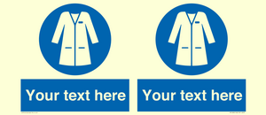 MP12680: Custom Mandatory: Wear laboratory coat